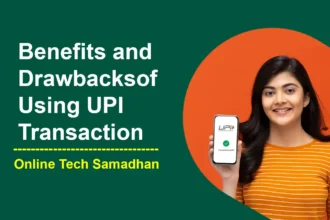 Benefits and Drawbacks of Using UPI