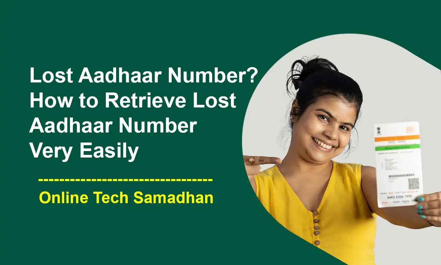 How to Retrieve Lost Aadhaar Number