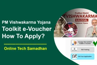 How To Apply PM Vishwakarma Yojana Toolkit e-Voucher