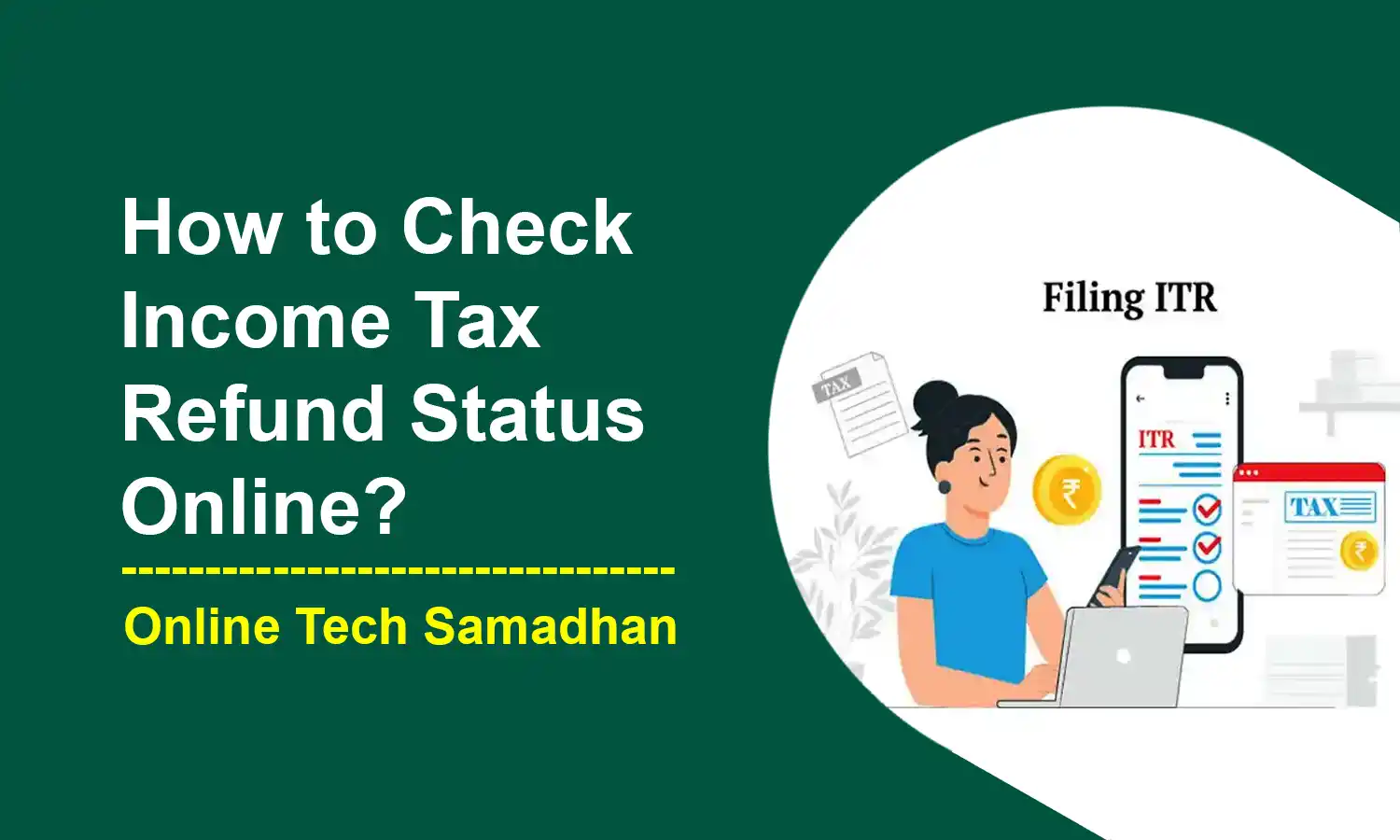 How to Check Income Tax Refund Status Online