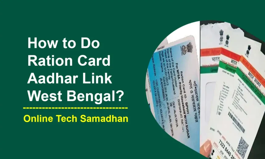 Ration Card Aadhar Link West Bengal