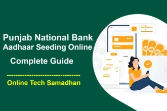 Punjab National Bank Aadhaar Seeding Online