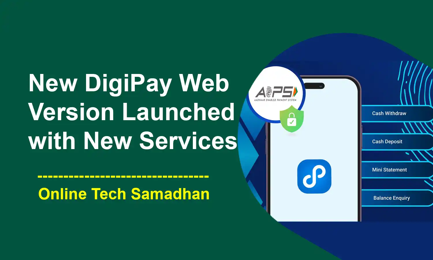 New DigiPay Web Version Launched