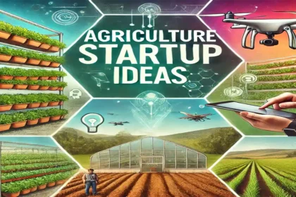 Agriculture Startup Ideas