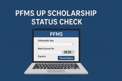 PFMS UP Scholarship Status Check
