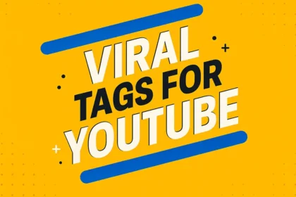 Viral Tags for YouTube 2025