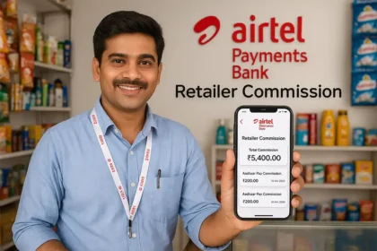 Airtel Payment Bank Retailer Commission