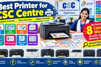 Best Printer for CSC Centre