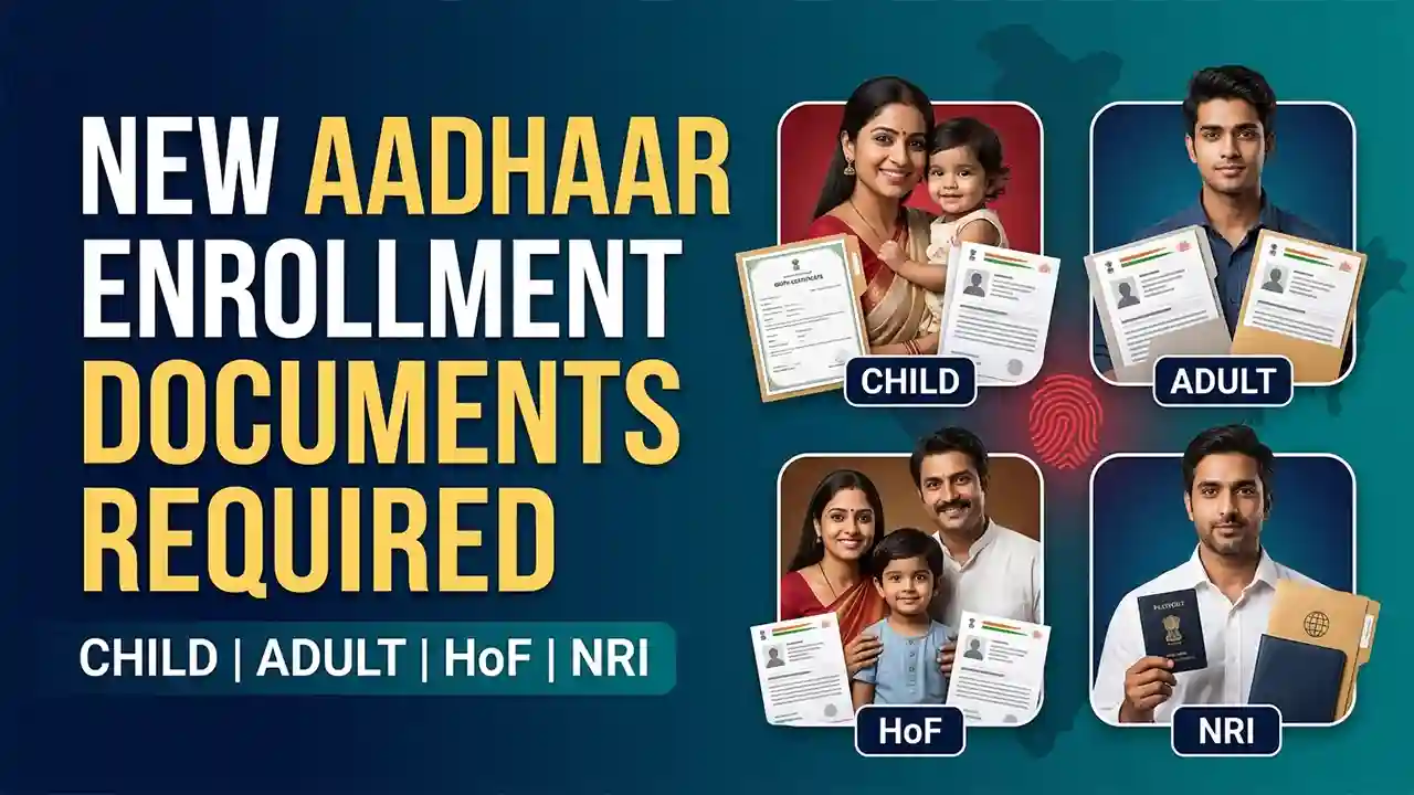New Aadhaar Enrollment Documents